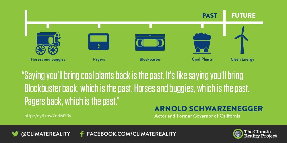 ClimateReality's tweet image. If we’re going to bring back coal, why not bring back dial-up internet and cassette tapes, too? Reweet if you agree with @Schwarzenegger.