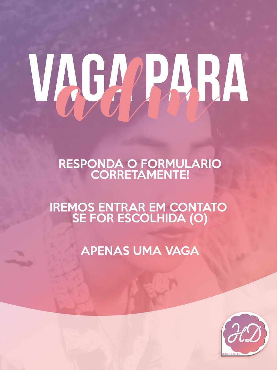 Hobidesign's tweet photo. VAGA PARA ADM
Formulario: https://t.co/5P0Y3vZNml https://t.co/XjzYqg0jyz