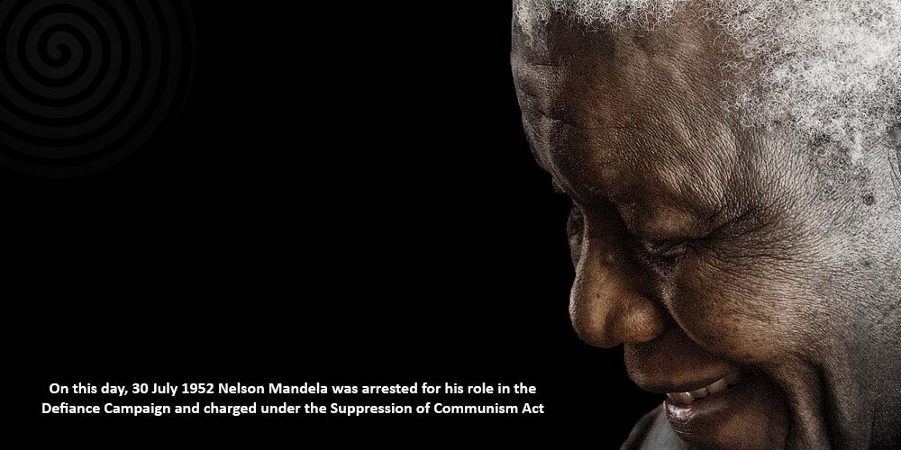 On this day, 30 July 1952 #NelsonMandela was arrested for his role in the Defiance Campaign &amp; charged under the Suppression of Communism Act