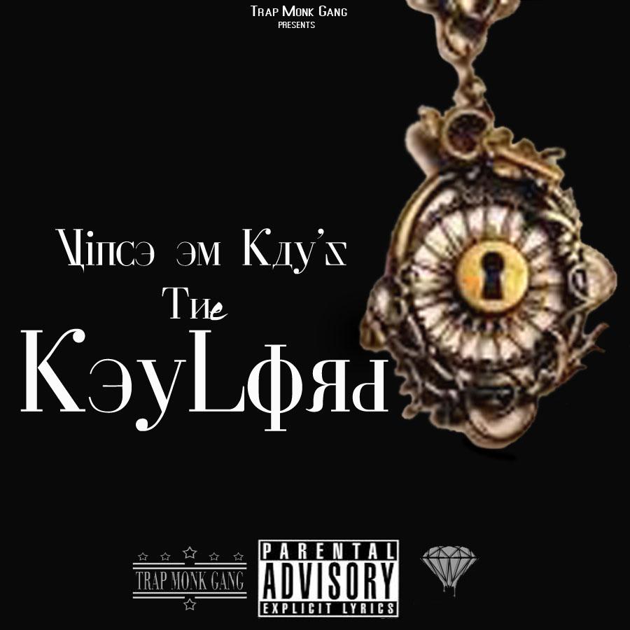 Trap_Monk_Gang's tweet photo. [Mixtape] Trap Monk Audio Presents @VinceEmKay_SA The Key Lord.Get It On https://t.co/dNyjNrgWQG. #YungMonk #TrapMonkAudio #NewMixtapeAlert https://t.co/YO5Ljcq99s