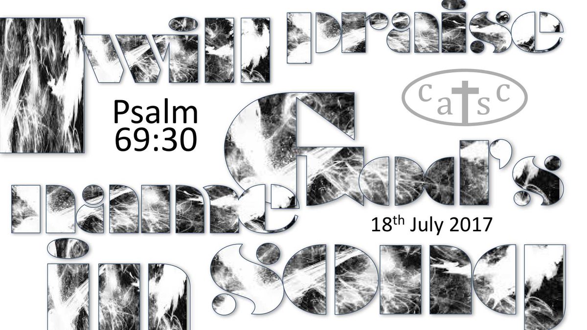 CATSCEW's tweet photo. CATSC Daily 18th July: I will praise God's name in song #Pontifex #CAFOD #cathedservice #cathedchat #connectcatholic #stonymission https://t.co/YOB2BomGsZ
