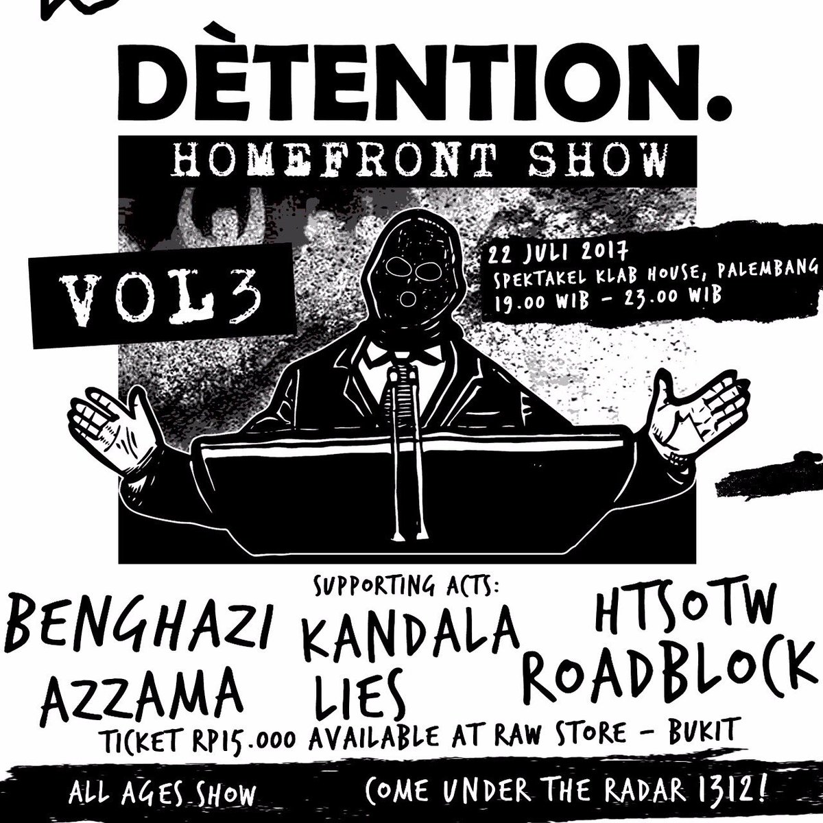 DÈTENTION. Homefront Show Vol.3 (Palembang - 22/07/2017)
instagram.com/p/BWoo9HOHJFi/