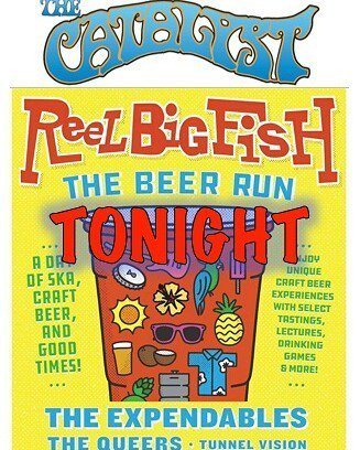 WhiskeyBarrelR's tweet photo. TONIGHT in Santa Cruz, CA at @catalystclub 
THE BEER RUN

@reelbigfish / @theexpendables / @queersofficial / @tunn… https://t.co/ka3SxHqRlN https://t.co/aH9QVG5kk9