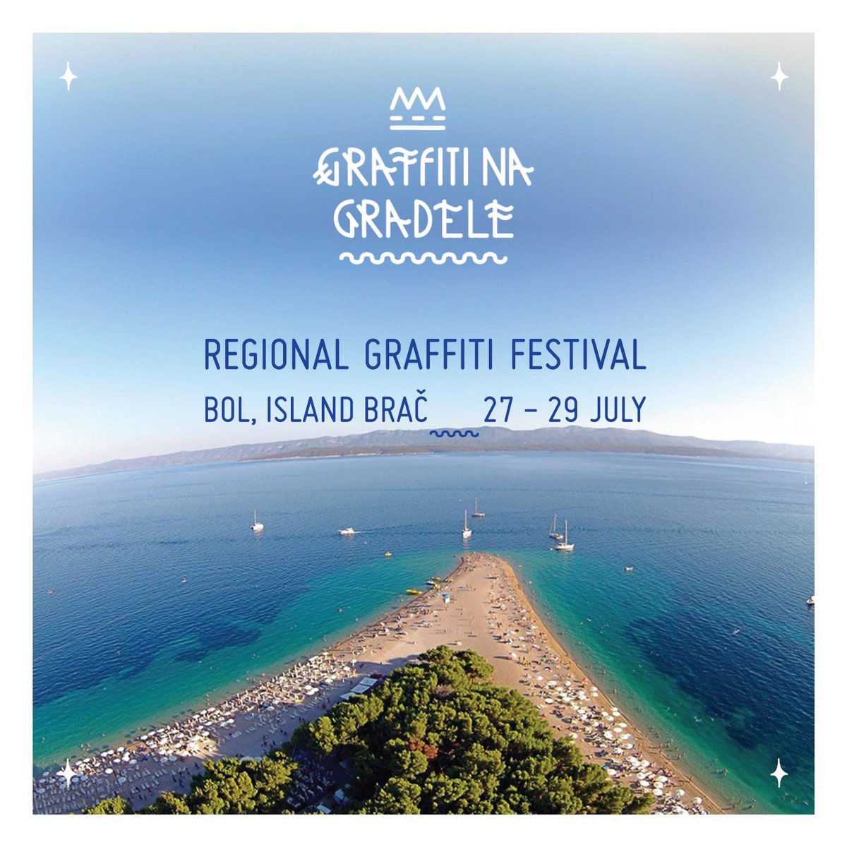 Join this summer's international festival #Graffiti Na Gradele that will be held in Bol, Brač, 27-29 July  bit.ly/2gvShdG  #GNG17