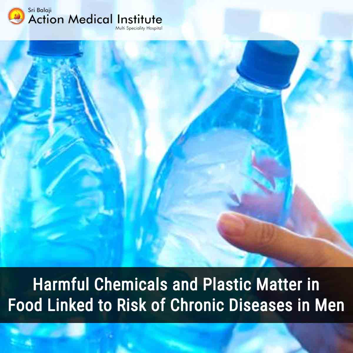 SBAMI_Delhi's tweet photo. Harmful Chemicals and Plastic Matter in Food Linked to Risk of Chronic Diseases in Men.
#SriBalajiActionMedicalInstitute #BalajiAction https://t.co/rdZmLNVAfc