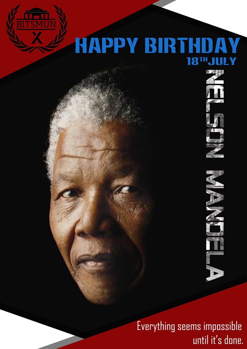 bitsmungoa's tweet photo. Happy Birthday to the first black President of the Republic of South Africa in 1994, Nelson Mandela.
#NelsonMandela #HappyBirthday #BITSMUN https://t.co/PR0ekSJX1M