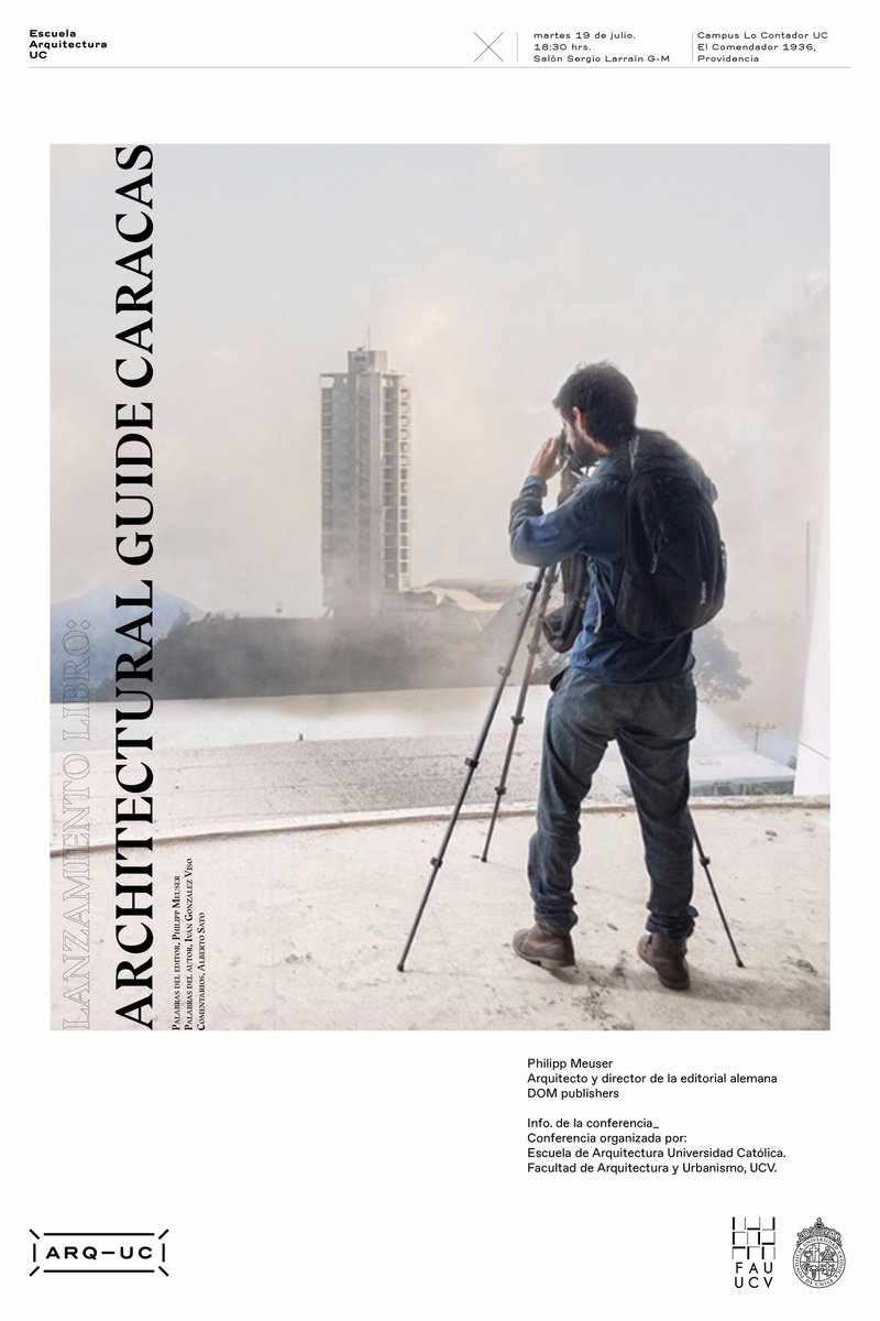 ARQ_UC's tweet photo. Mañana Lanzamiento Architectural Guide Caracas de #JoseRosas #IvoGonzalez #DOMpublishers #Caracas #architecture
https://t.co/NUgj51AA7i https://t.co/yVHWzsdeUa