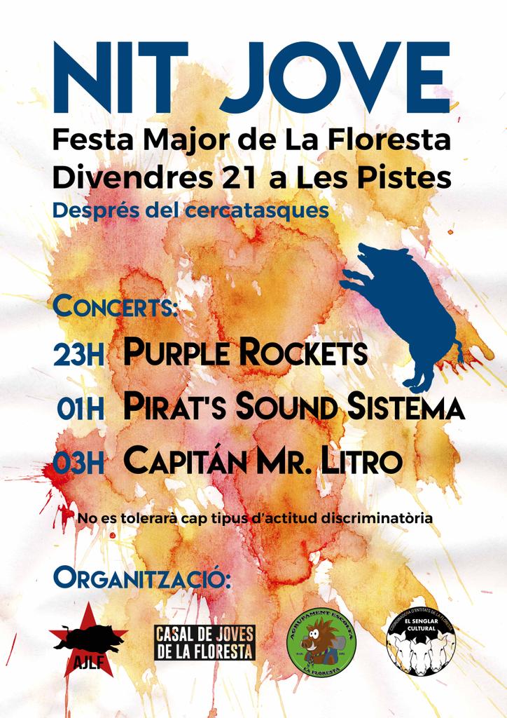 Aquest divendres tenim la Nit Jove de la FM de La Floresta! Amb <a href="/purplrrockets/">Purple Rockets!!</a> <a href="/PiratsSSistema/">Pirat's Sound Sistema ☠️🎤🎧 #BangBang</a> i @capitanmrlitro