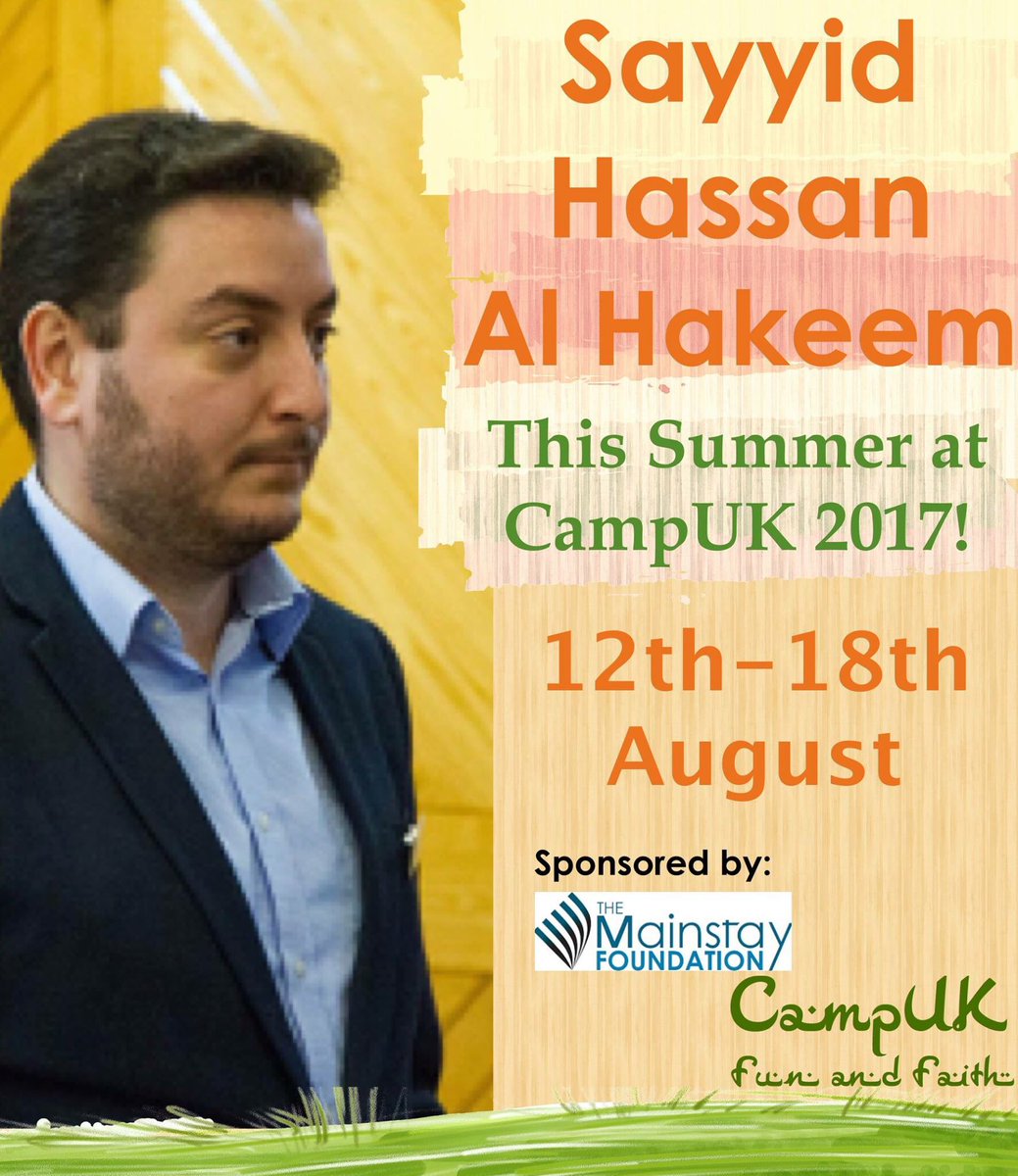 CampUK_'s tweet photo. S. Hassan Al-Hakeem will be joining us for CampUK 2017! Will you be there too? Visit https://t.co/LHW3dALdya to book for CampUK 2017!! https://t.co/dp8OiKYI3p
