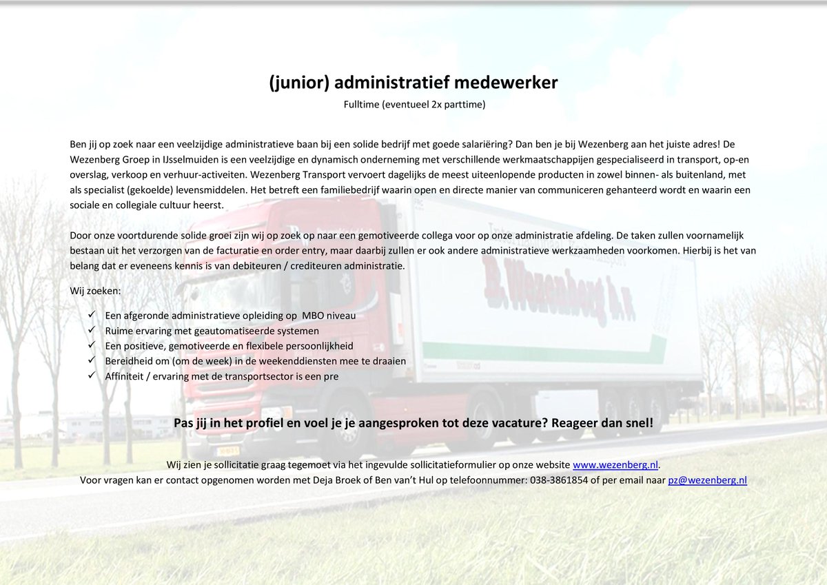Kom jij ons team versterken? zie wezenberg.nl 
#vacature #IJsselmuiden #zwolle #kampen #IT #administratief #junior #transport
