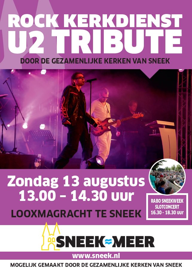 NIEUW #sneekweek2017 #Rockdienst #U2 op drijvend podium als opwarmer voorafgaand aan RABO #Sneekweek #Slotconcert’ sneek.nl