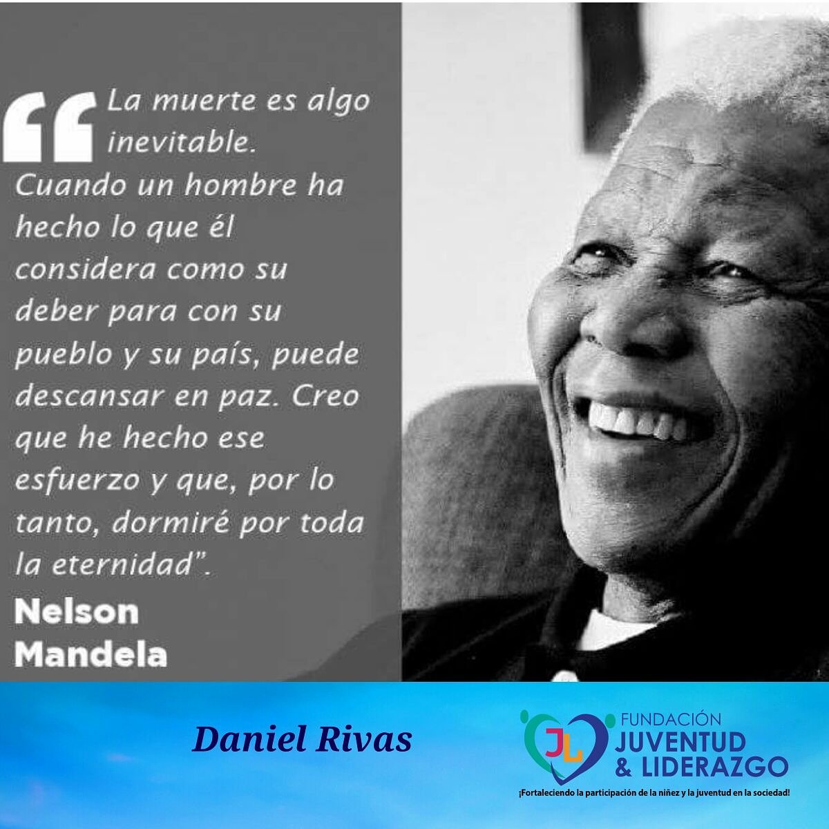 DanielRivasSDO's tweet photo. #NelsonMandelaDay
#FundaciónJuventudyLiderazgo
#DanielRivas https://t.co/XtQt6YvikJ
