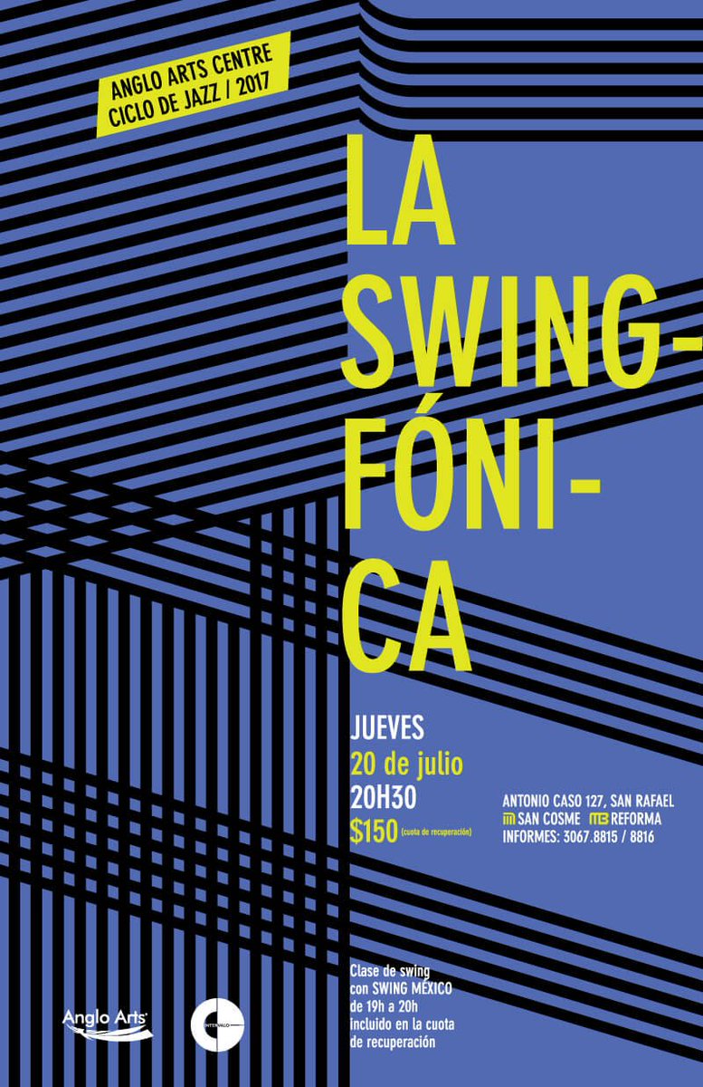 AngloArts's tweet photo. Se acerca el 2° #concierto del #CicloDeJazz en #AngloArtsCentre! #Swingfónica &amp; @SwingMexico, jueves 19h. Imperdible! Informes T. 3067 8816. https://t.co/DDohX3SOCG