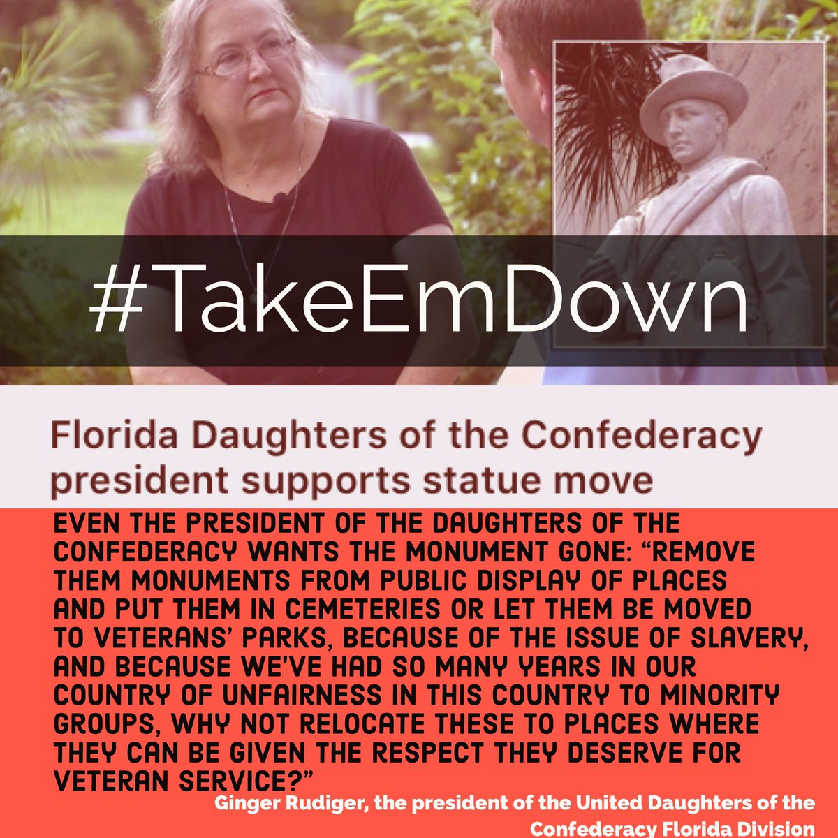 FightFor15FL's tweet photo. Even the Prez of the Daughters of the Confederacy wants this #monumenttohate in Tampa to go. The time is now. #takeemdown #OrganizetheSouth https://t.co/eAZrYstktO