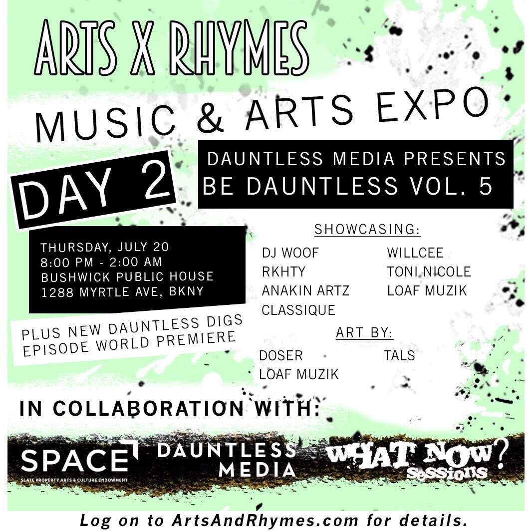 dauntlessmedia_'s tweet photo. #BeDauntless Vol 5 is THIS THURS w/ #ArtsAndRhymes @ @BushwickPH! GONNA BE EXTRA 🔥🔥🔥#RSVP👉https://t.co/WtMeHKTVoD https://t.co/WxwjsMhhOa