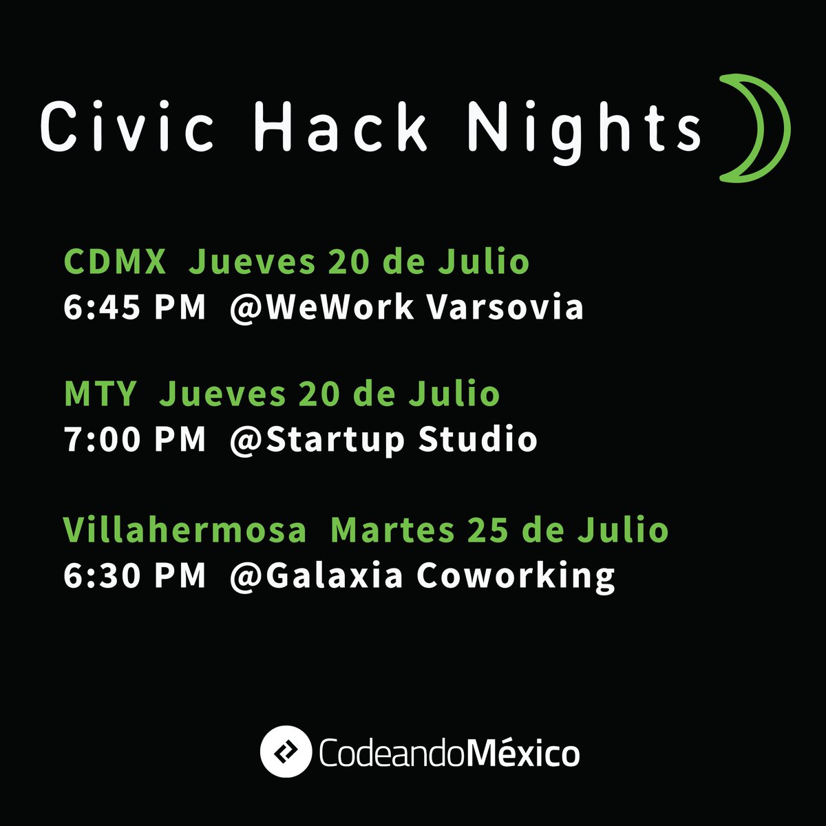 CodeandoMexico's tweet photo. ¡Hackers! No se pierdan las próximas #CivicHackNights de Julio @CodeandoMTY @codeandocdmx @codeandovhsa #ComunidadCodeando https://t.co/rgozJNfEtA
