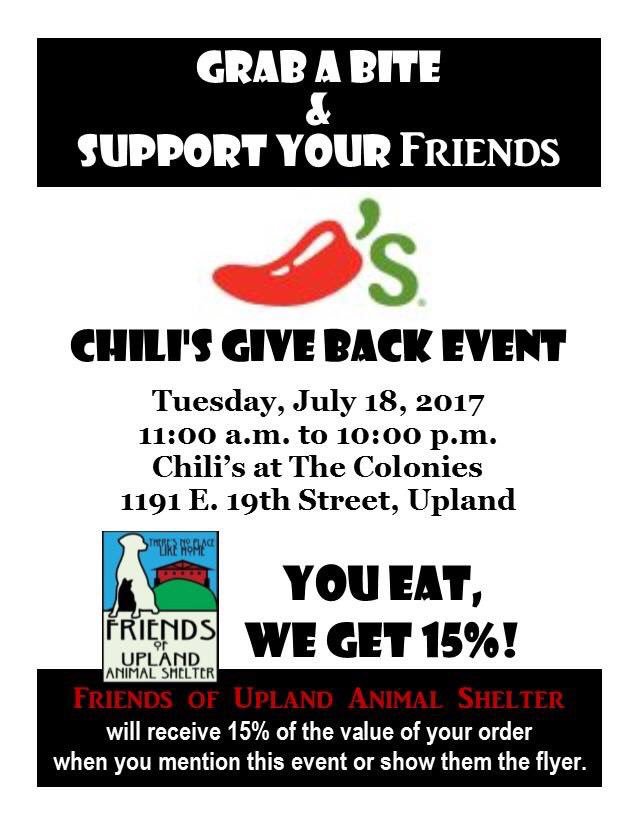 Please eat at Chili's at the Colonies on 19th in Upland today and they will donate 15% of your bill to Friends of Upland Animal Shelter.
