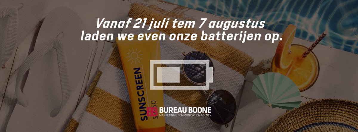 bureauboone's tweet photo. Even onze batterijen opladen vanaf 21 juli om nadien ons terug 100% in te zetten voor onze vele klanten! https://t.co/YC8j71Bs0u
