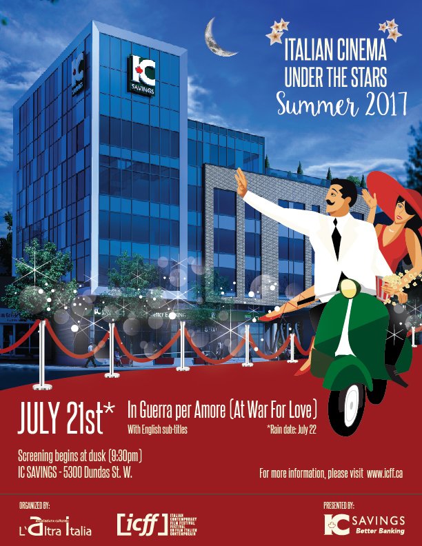 ICSavings's tweet photo. As if we need more reasons to look forward to #Friday!Join us for a FREE screening of In Guerra per Amore @ 5300 Dundas St.W.@LAltraItaliaTO https://t.co/vUA0H9dJRL