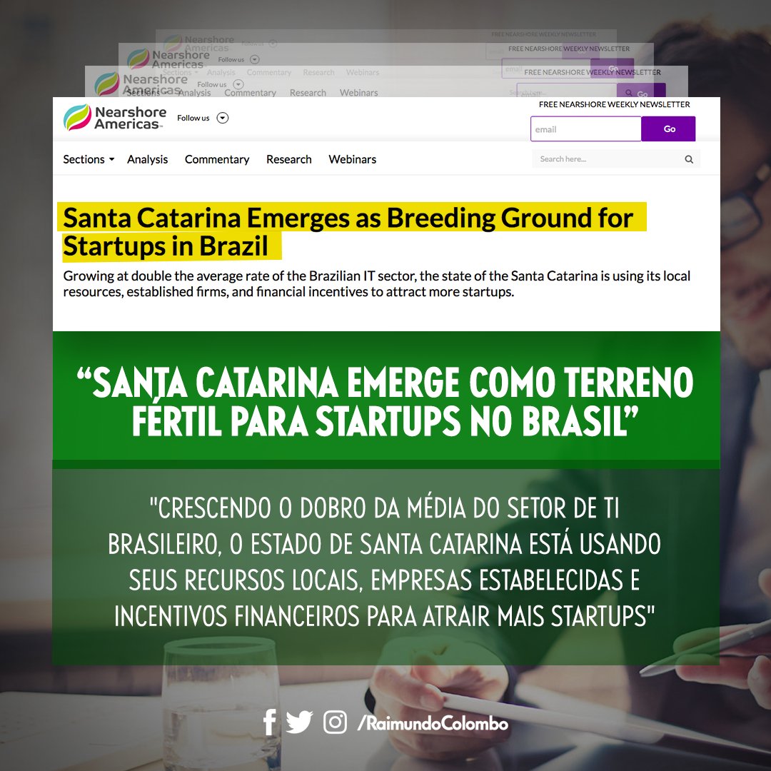 RaimundoColombo's tweet photo. #SantaCatarina se destaca no mundo como Estado favorável ao desenvolvimento de startups. Já somos referência no #BR em tecnologia e inovação https://t.co/kl4DwqiSag