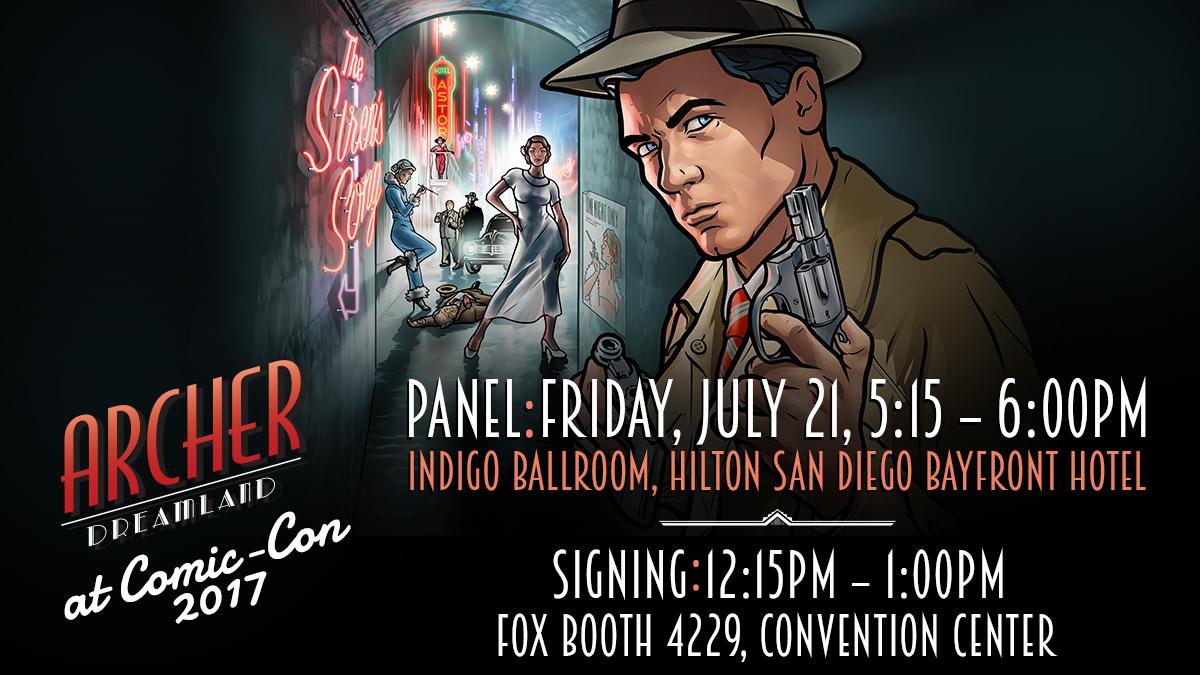 Archer is back at Comic-Con! We hope you can read the details over your giant, throbbing...you know. #FXSDCC