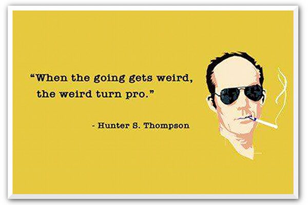 Happy Birthday, Hunter S Thompson. 
