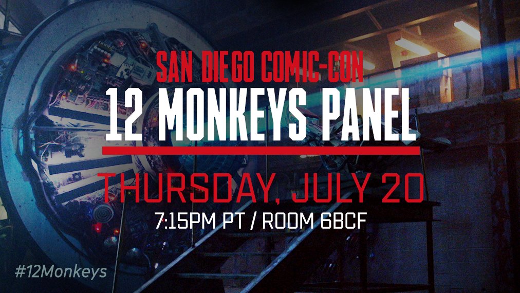 The future is bright. The #12Monkeys #SDCC panel is Thursday, July 20 @ 7:15PM PT in Room 6BCF.