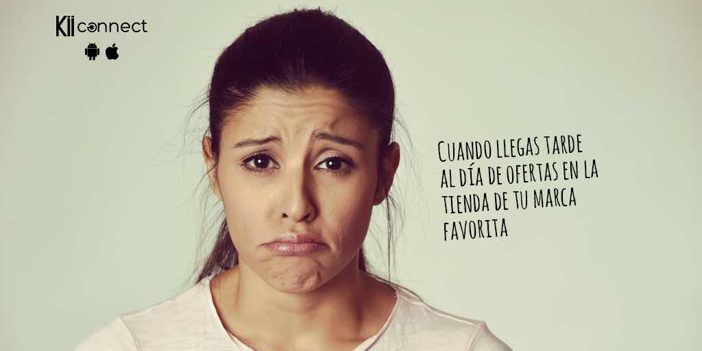 Que no te vuelva a pasar. Instala Kii Connect desde #GooglePlay #AppStore goo.gl/fpbfwW y recibe promos directamente en tu celular