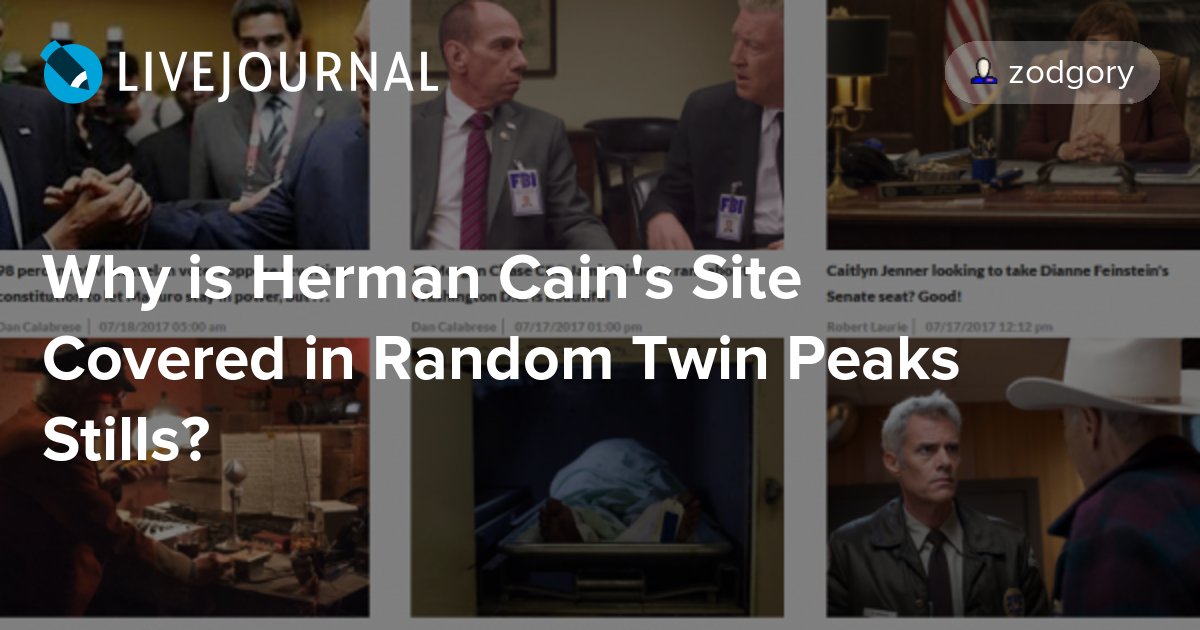 ohnotheydidnt's tweet photo. Why is Herman Cain's Site Covered in Random Twin Peaks Stills? https://t.co/C7pE1bk8dj #televisionshowtime #politics https://t.co/wcHA1SquiT