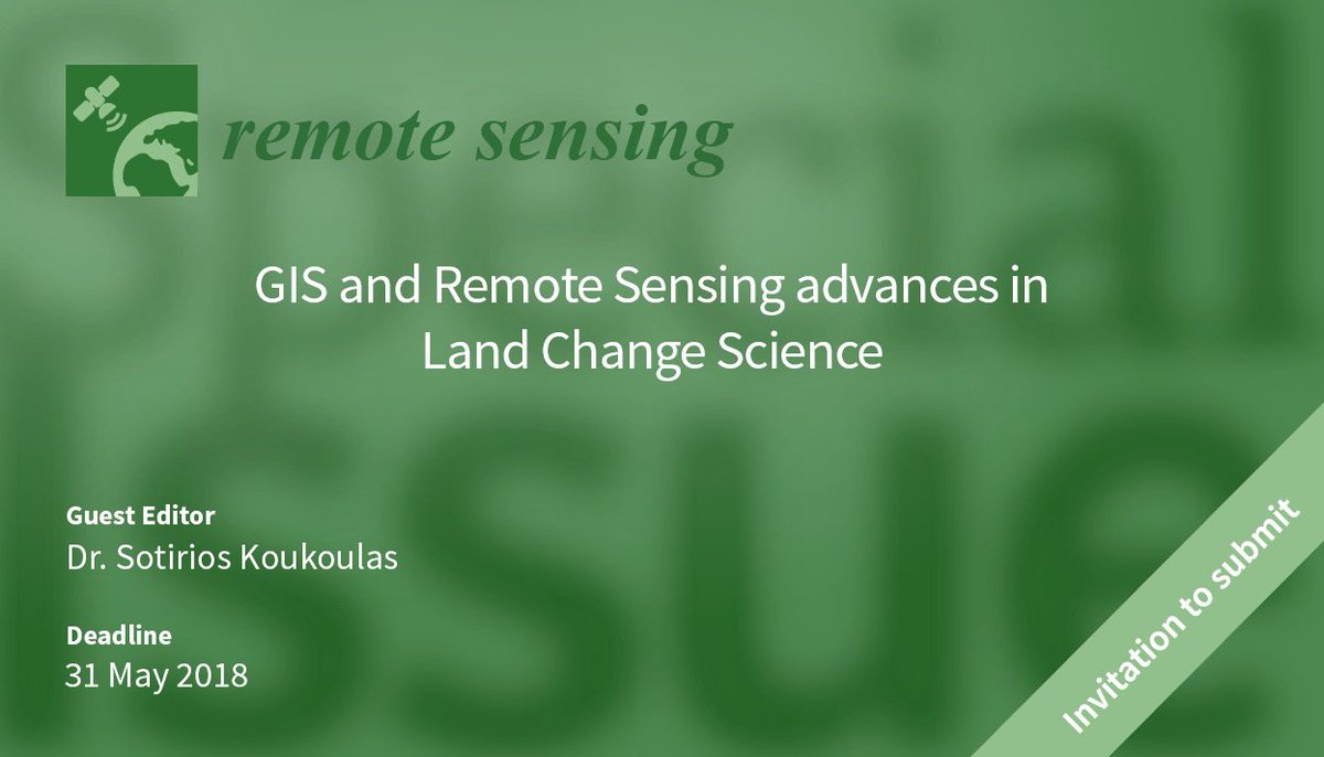 RemoteSens_MDPI's tweet photo. New Special Issue "#GIS and #RemoteSensing advances in #LandChangeScience" https://t.co/HendSVuCKf edited by  Dr. Sotirios Koukoulas. https://t.co/3zXOrCbpQY