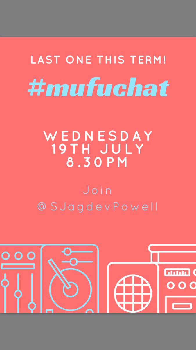 It's #mufuchat! It's the last one this term so join us to #chat about your year in teaching. Tomorrow at 8.30pm