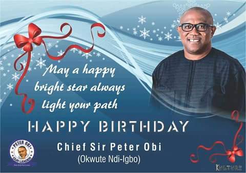 Happy birthday to Chief Sir Peter Obi. (Okwute ndi Igbo). You light up and set the path. More Grace. 