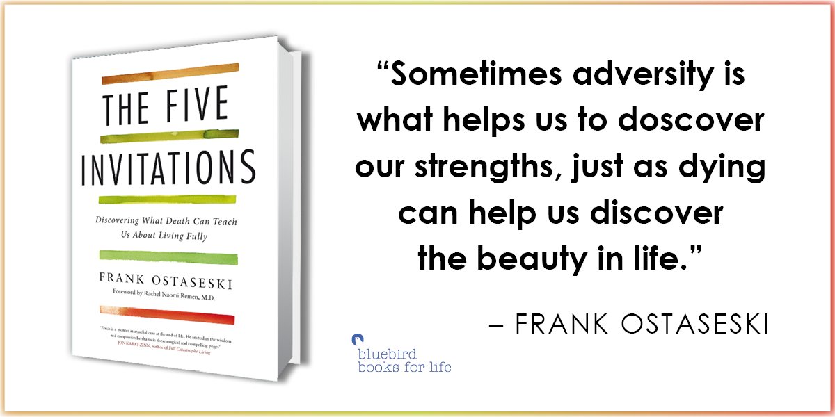 booksbybluebird's tweet photo. Understand the transformative power death can have on life with this extract from @fostaseski's #thefiveinvitations https://t.co/dMAoM6hzb6 https://t.co/tHRNn37MLc