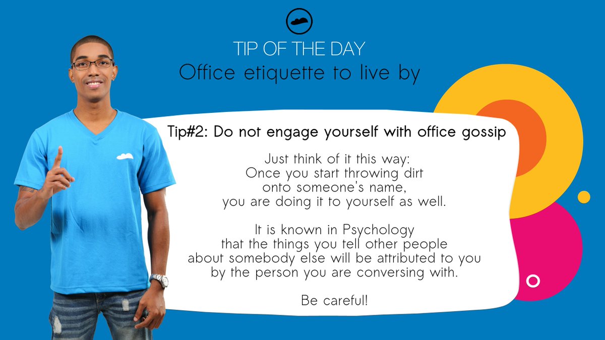 cloud_staff's tweet photo. #CSTip Office Etiquette to Live By
Tip#2 Do not engage yourself with office gossip https://t.co/vDnCOYfFyS