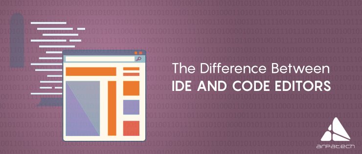 arpatech's tweet image. What is the the Difference Between IDE And Code Editors? | goo.gl/b8nQBA
#IDE #codeeditors #coding #Code #php #programminglanguage