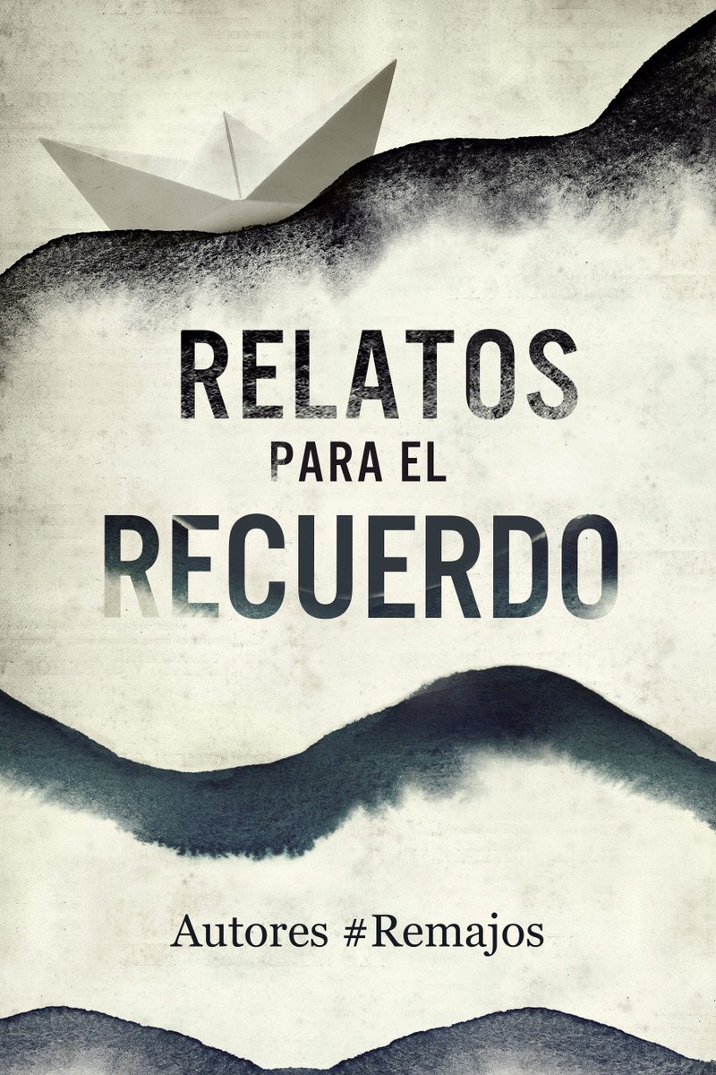 MartaMGiron's tweet photo. 1 Obra: RELATOS PARA EL RECUERDO
8 Autores: #remajos
1 objetivo: #solidaridad
Hazte con el tuyo ➡https://t.co/GYxolumpdw
¡Gracias! https://t.co/rp61fAVkgX