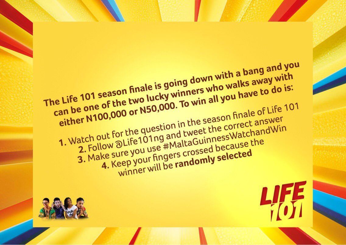 EbonyLife_TV's tweet photo. The #Life101 season finale is today and we're giving away N100k and 50k to two lucky winners of #MaltaGuinnessWatchandWin promo grand prize https://t.co/tHTapraRB8