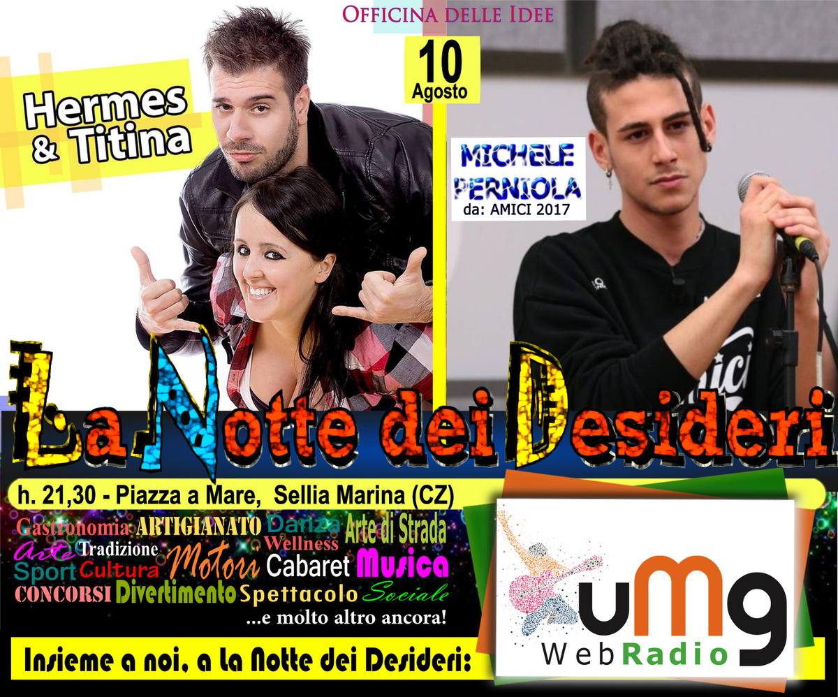 offidee's tweet photo. Hermes&amp;Titina, Michele Perniola, artigianato, gastronomia, animazione per bambini e... UMG WEB RADIO 
#selliamarina #lanottedeidesideri https://t.co/IjbidVL8AX