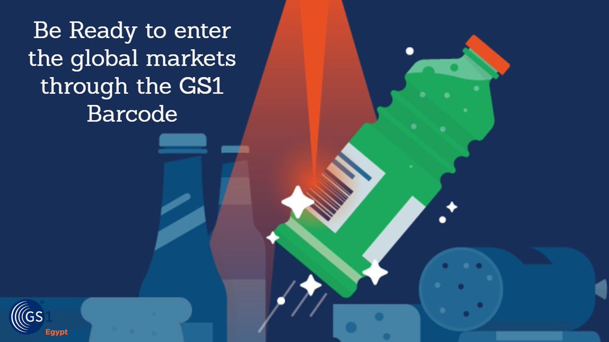 GS1Egypt's tweet photo. #Be_Ready to enter the global markets through the #GS1 barcode 
#Barcode_Egypt https://t.co/HwVme3m1Qv