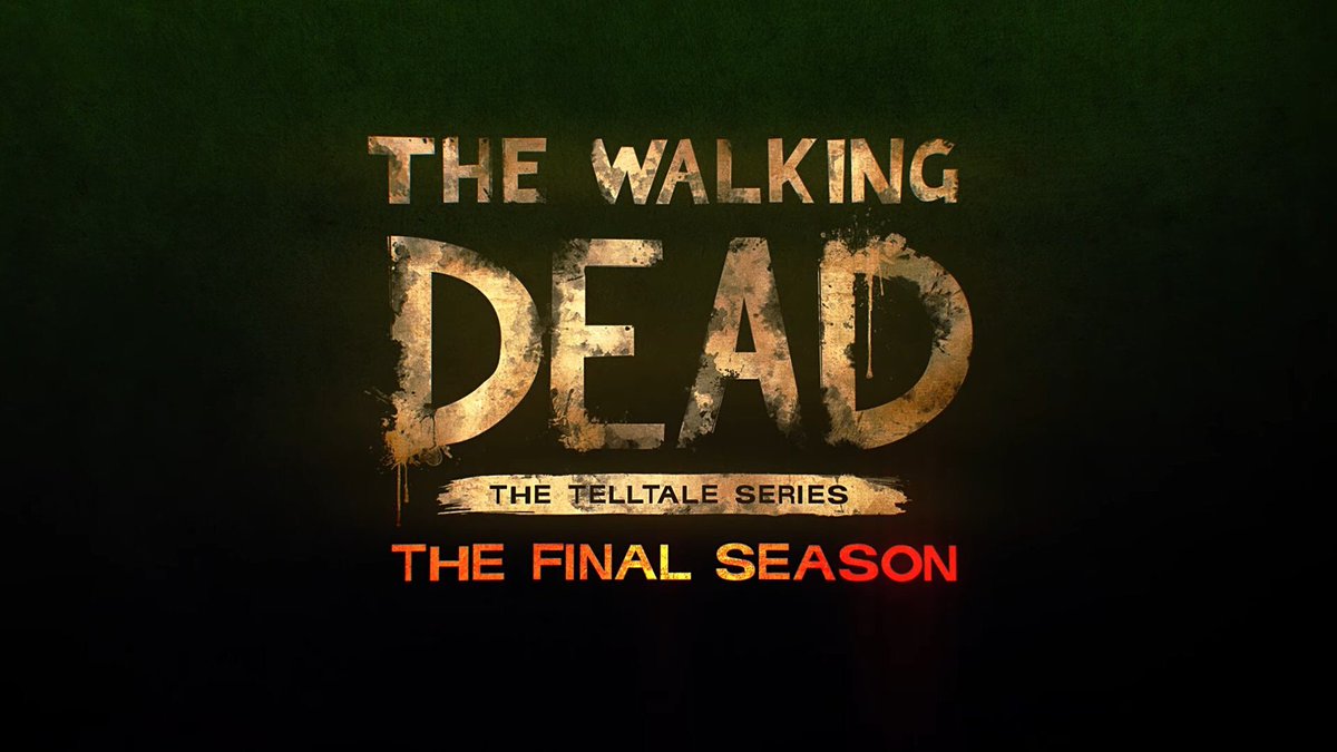 The Walking Dead: The Final Season Telltale