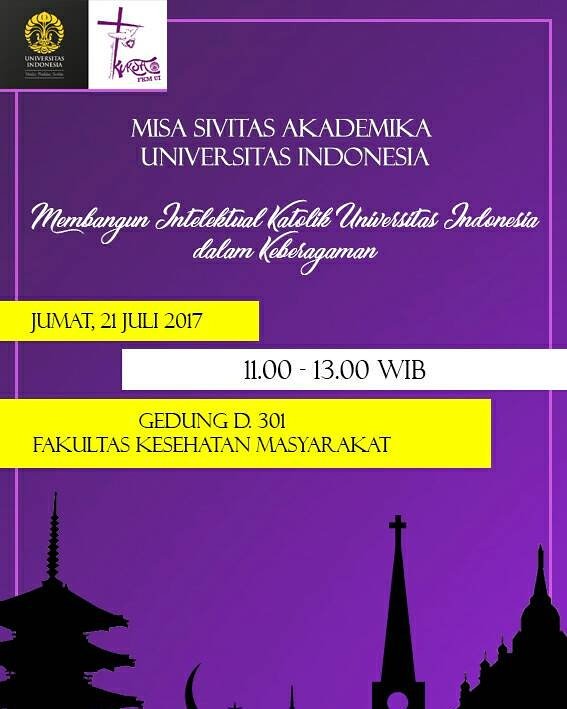 [MISA BERSAMA SIVITAS AKADEMIKA UI]

Mari datang dan rayakan bersama misa sivitas akademika UI dengan tema