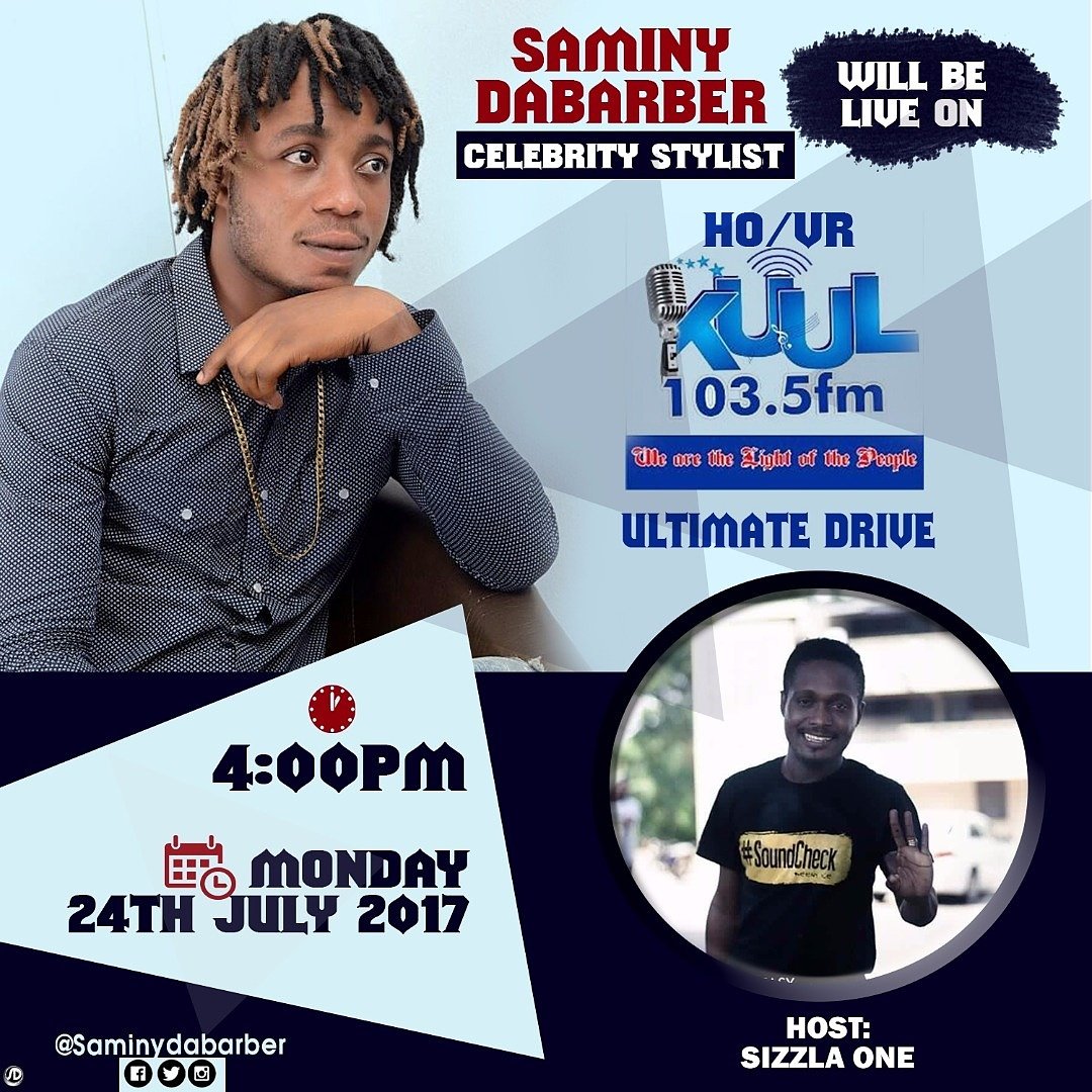 saminydebarber's tweet photo. Meet me Iive on @kuul1035fm  Ho V/R  24-July with @OneSizzla, They seek to inspire the youth across Ghana and Beyond #CelebrityStylist 🔥🔥🔥🔥🔥 https://t.co/pMiq8YOgQy