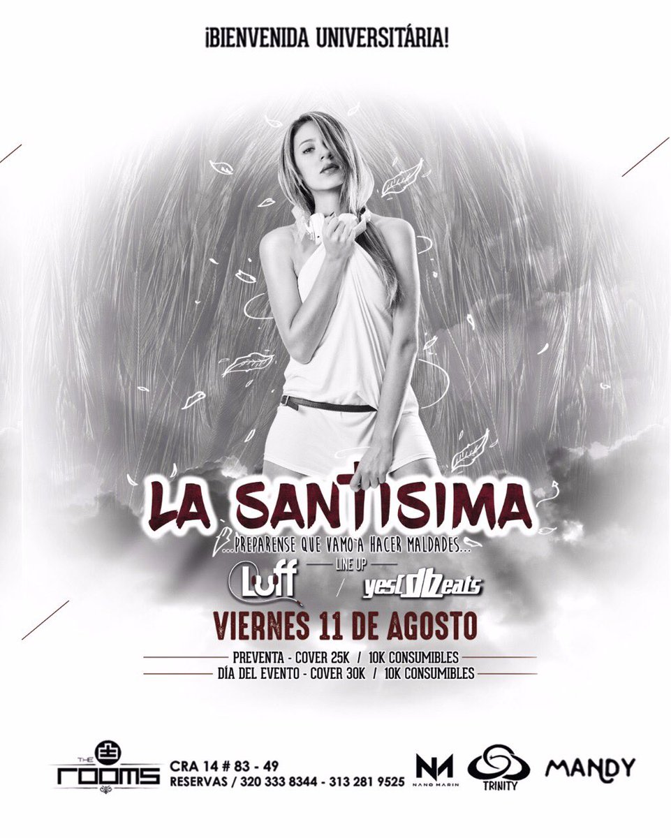 eventostrinity's tweet photo. @Luffdj  🎧🔊🎶
🔊 LA SANTÍSIMA 
VIERNES 11 agosto/2017
#therooms #luffdj 
★ #eventostrinity
★ #tupromtrinity
https://t.co/qdOxq2BRtx https://t.co/mJQwTS0Nmn
