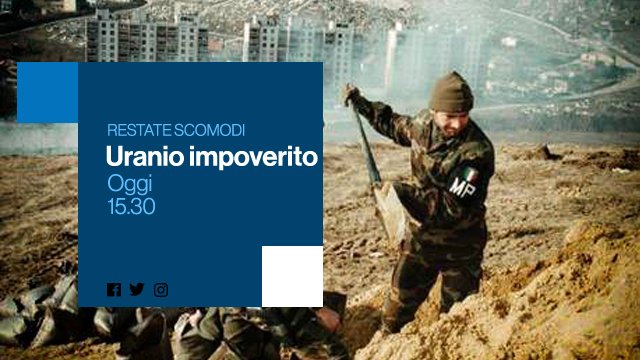 Radio1Rai's tweet photo. Morti per uranio impoverito, pubblicato il lavoro della Commissione parlamentare. Alle 15.35 a #RestateScomodi https://t.co/6j4fFNehgo