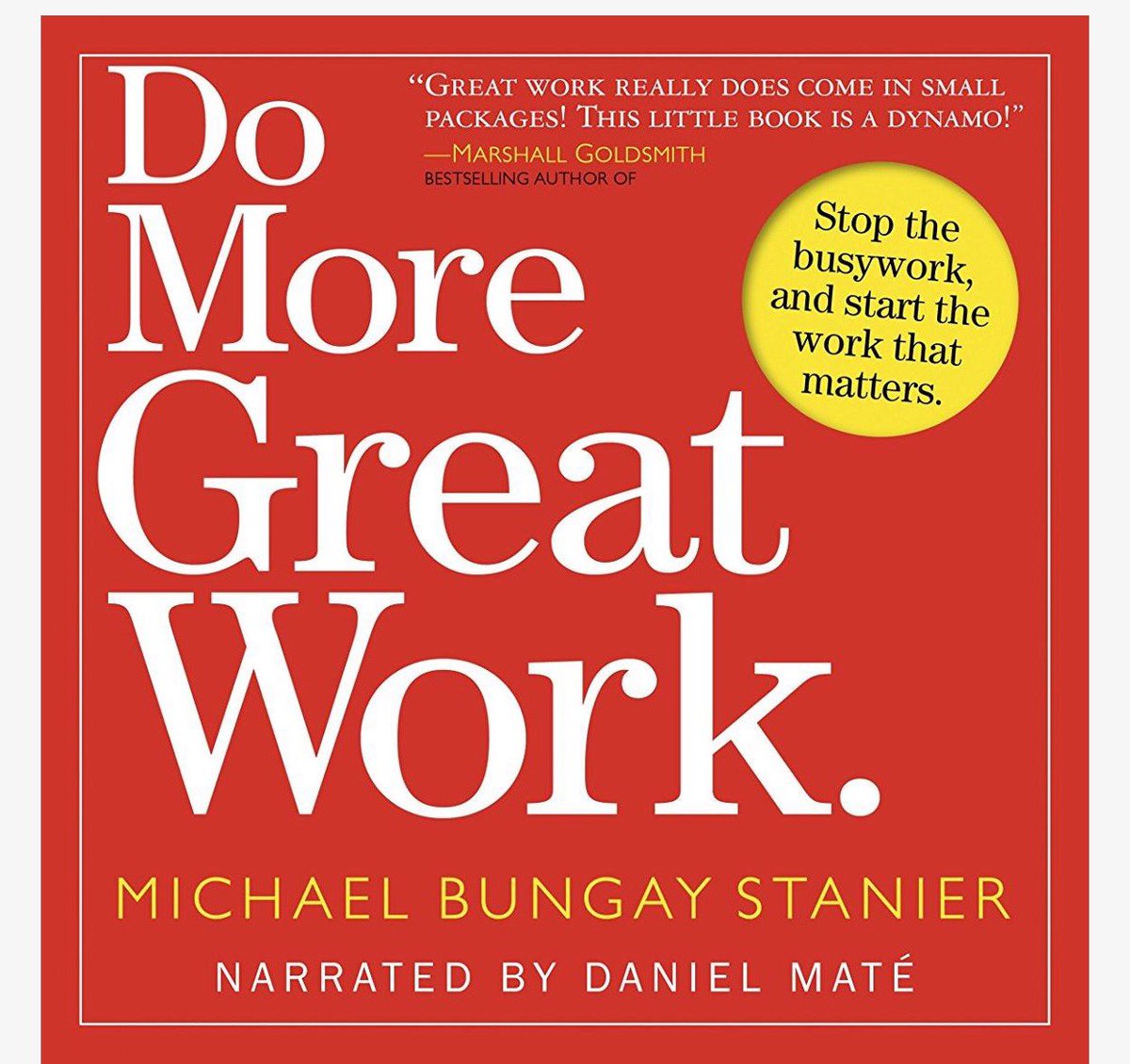 leadlift's tweet photo. Read Do More Great Work by @boxofcrayons and use these free maps to pinpoint your "Great Work" https://t.co/MKbrt46I52 #leadlift https://t.co/cQFIayF3bK