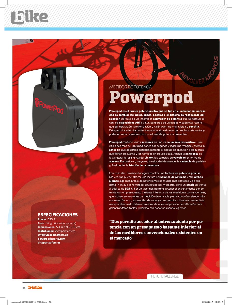 Medidor de Potencia #PowerPod test <a href="/revistaTriatlon/">Revista Triatlón</a> 
Nos permite acceder al entrenamiento por potencia con un presupuesto ajustado y más...