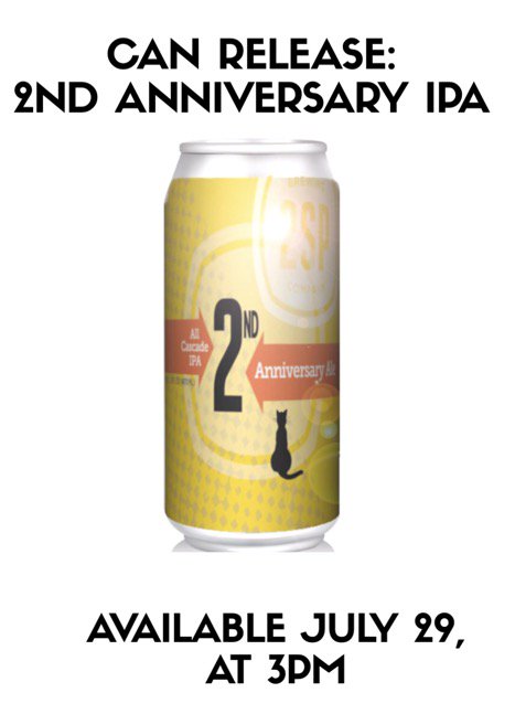 Can Release! 2nd Anniversary IPA, 6.0%. 200lbs Cascade hops! Avail July 29th @ 3pm <a href="/PhillyTapFinder/">PhillyTapFinder.com</a> <a href="/PhillyBeerScene/">Philly Beer Scene</a> <a href="/punchmedia/">PUNCH Media</a> @DEHopScene