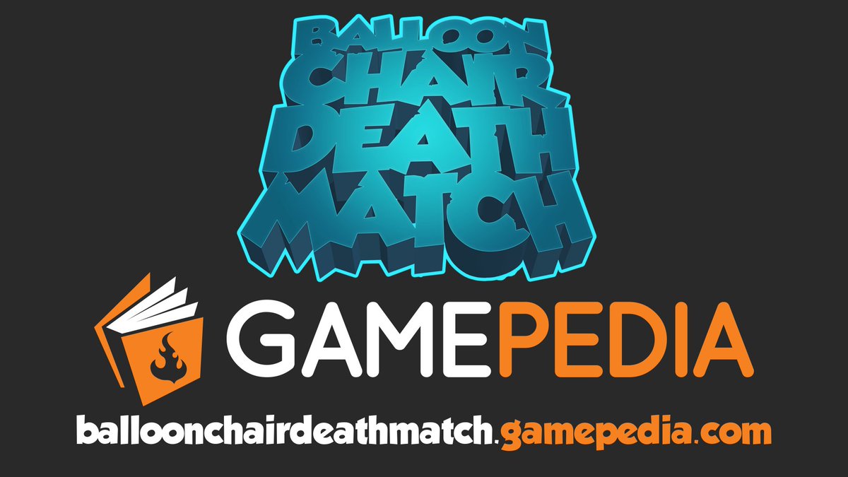 OfficialBCDM's tweet image. We've partnered up with @CurseGamepedia to create the official dedicated wiki of Balloon Chair Death Match!

balloonchairdeathmatch.gamepedia.com