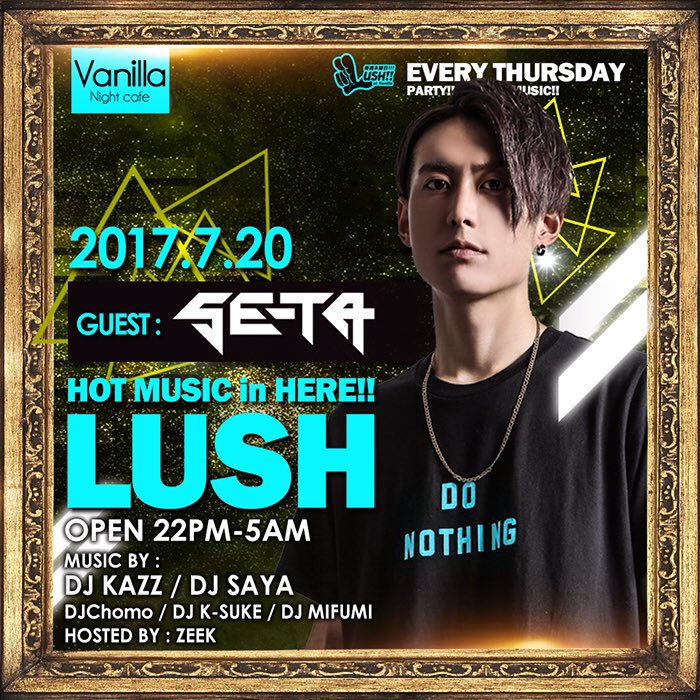 LUSH_Vanilla's tweet photo. 💓NEXT THURSDAY💓
#LUSH 
ゲスト⚡️@DJ_SE_TA 

木曜は楽しい音楽とカッコいい音楽で楽しめる😍
平日木曜から遊びたい人は@Vanilla_ngy に集合🙌🏻✨ https://t.co/Nk9ECVmXOD