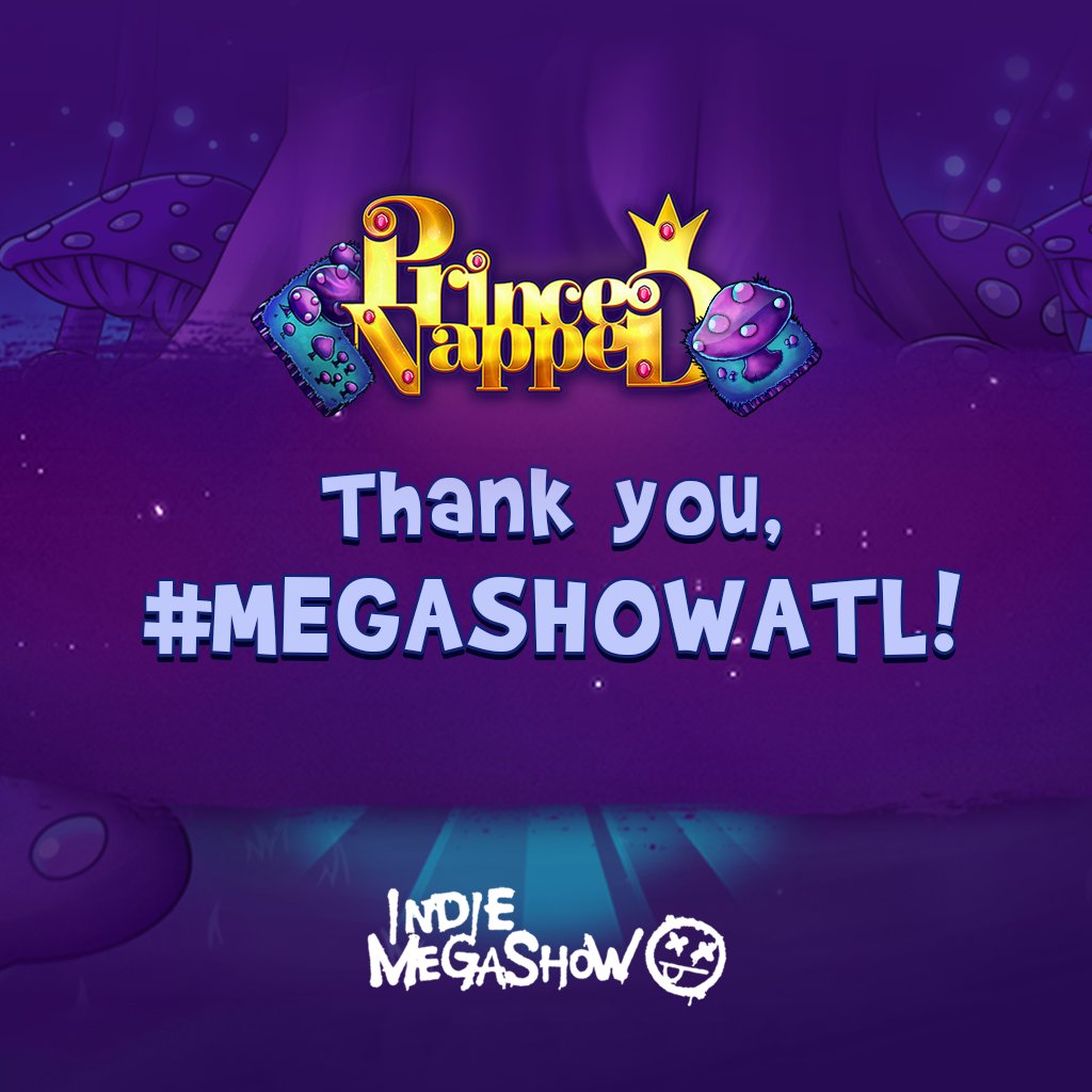 KerchunkGames's tweet photo. Thank you to everyone who played #PrinceNapped at #MEGASHOWATL this weekend! Kudos to @IndieMEGABOOTH @KellyWallick &amp; team! https://t.co/Rde6xTNRuu